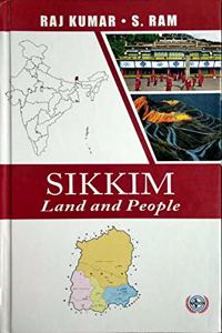 Sikkim Land and People