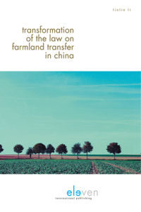 Transformation of the Law on Farmland Transfer in China