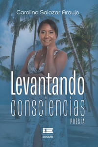 Levantando consciencias