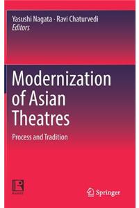 Modernization of Asian Theatres