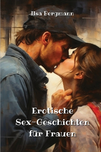 Erotische Sex-Geschichten für Frauen
