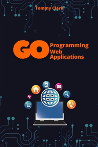 Web Applications with Go