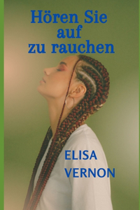 Hören Sie auf zu rauchen