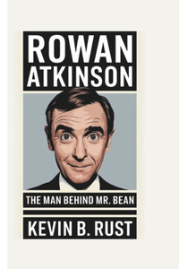 Rowan Atkinson Biography