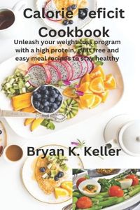 Calorie deficit cookbook