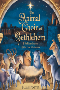Animal Choir of Bethlehem
