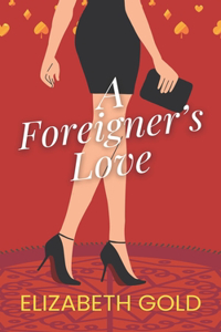 Foreigner's Love