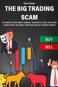 Big Trading Scam