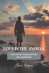 Love Is the Answer