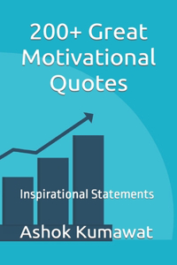 200+ Great Motivational Quotes