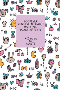 Bookever Cursive Alphabet Writing Practice Book