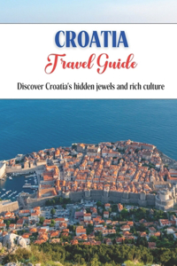 Croatia Travel Guide