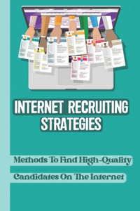 Internet Recruiting Strategies