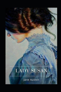 Lady Susan Annotated