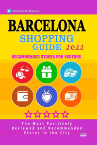 Barcelona Shopping Guide 2022