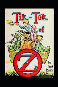 Tik-Tok of Oz Annotated