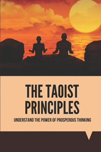 The Taoist Principles