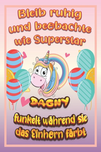 Bleib ruhig und beobachte wie Superstar Dagny funkelt während sie das Einhorn färbt