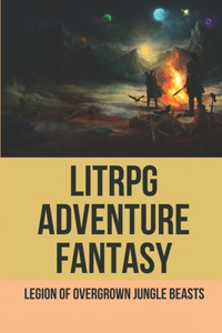 LitRPG Adventure Fantasy