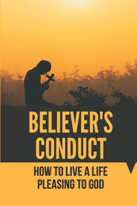 Believer's Conduct