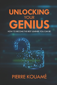 Unlocking Your Genius