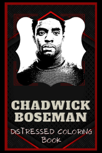 Chadwick Boseman Distressed Coloring Book