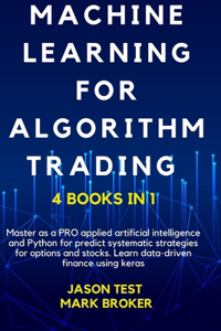 Machine Learning for Algorithm Trading