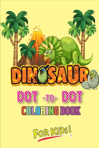 Dinosaur Dot To Dot Coloring Book For Kids