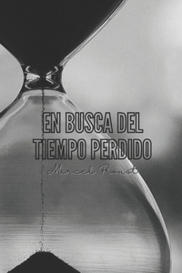 En busca del tiempo perdido