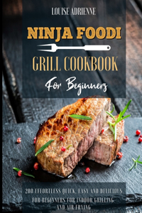 Ninja Foodi Grill Cookbook for Beginners