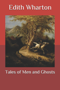 Tales of Men and Ghosts