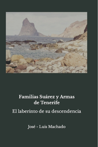 Familias Suárez y Armas de Tenerife