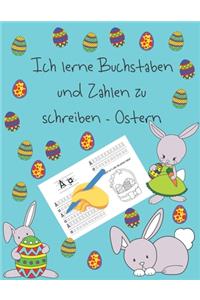 Ich lerne Buchstaben und Zahlen zu schreiben - Ostern