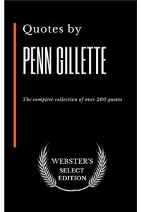 Quotes by Penn Gillette