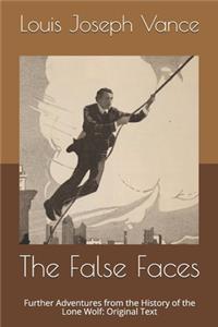The False Faces