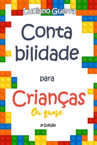 Contabilidade para Crianças (ou quase)