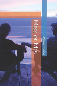 Miss or Mrs