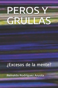 Peros Y Grullas