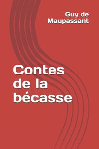 Contes de la bécasse