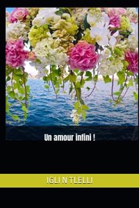 Un amour infini !