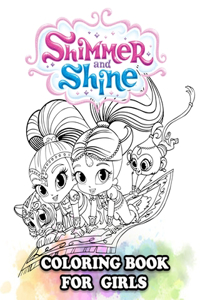Shimmer and Shine Coloring Book for Girls