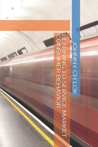 Learning to Service Market Consumer Behavior