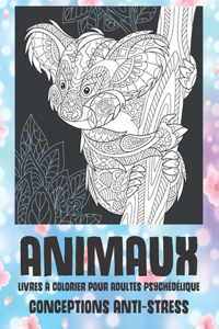 Livres à colorier pour adultes psychédélique - Conceptions anti-stress - Animaux