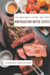 365 Northeastern United States Holiday Event Recipes