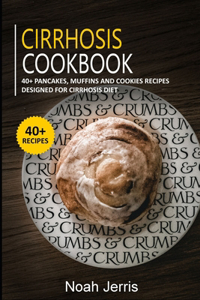 Cirrhosis Cookbook