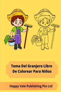 Tema Del Granjero Libro De Colorear Para Niños