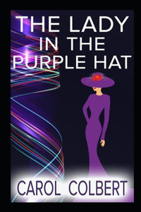 Lady in the Purple Hat