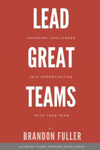 Lead Great Teams