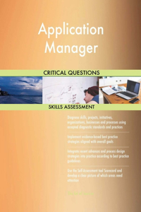 Application Manager Critical Questions Skills Assessment