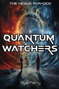 Quantum Watchers